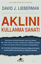 Aklını Kullanma Sanatı